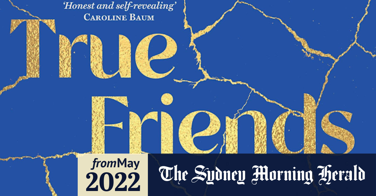 Book review True Friends by Patti Miller speaks volumes on memory and